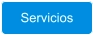 Servicios