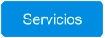 Servicios